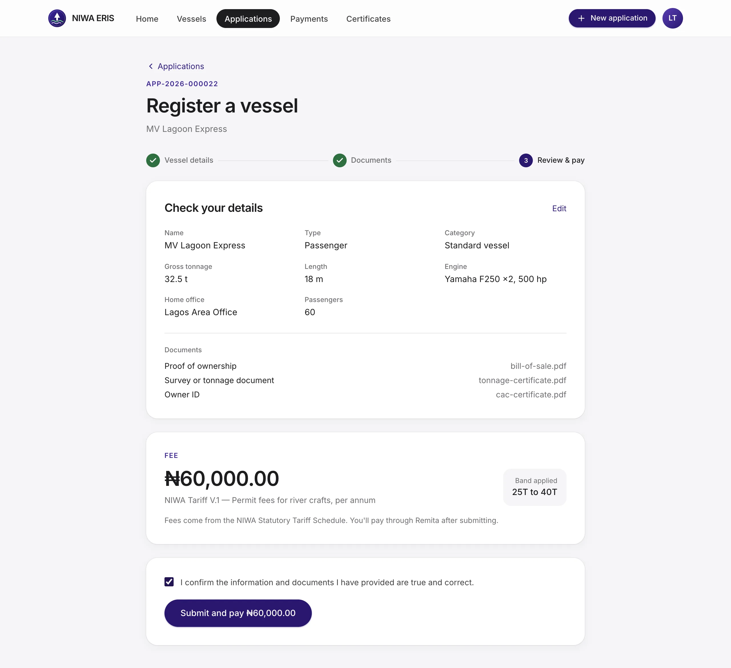 The exact fee and the <b>band applied</b> are shown <i>before</i> the owner commits. Here: V.1 “25T to 40T”, ₦60,000.