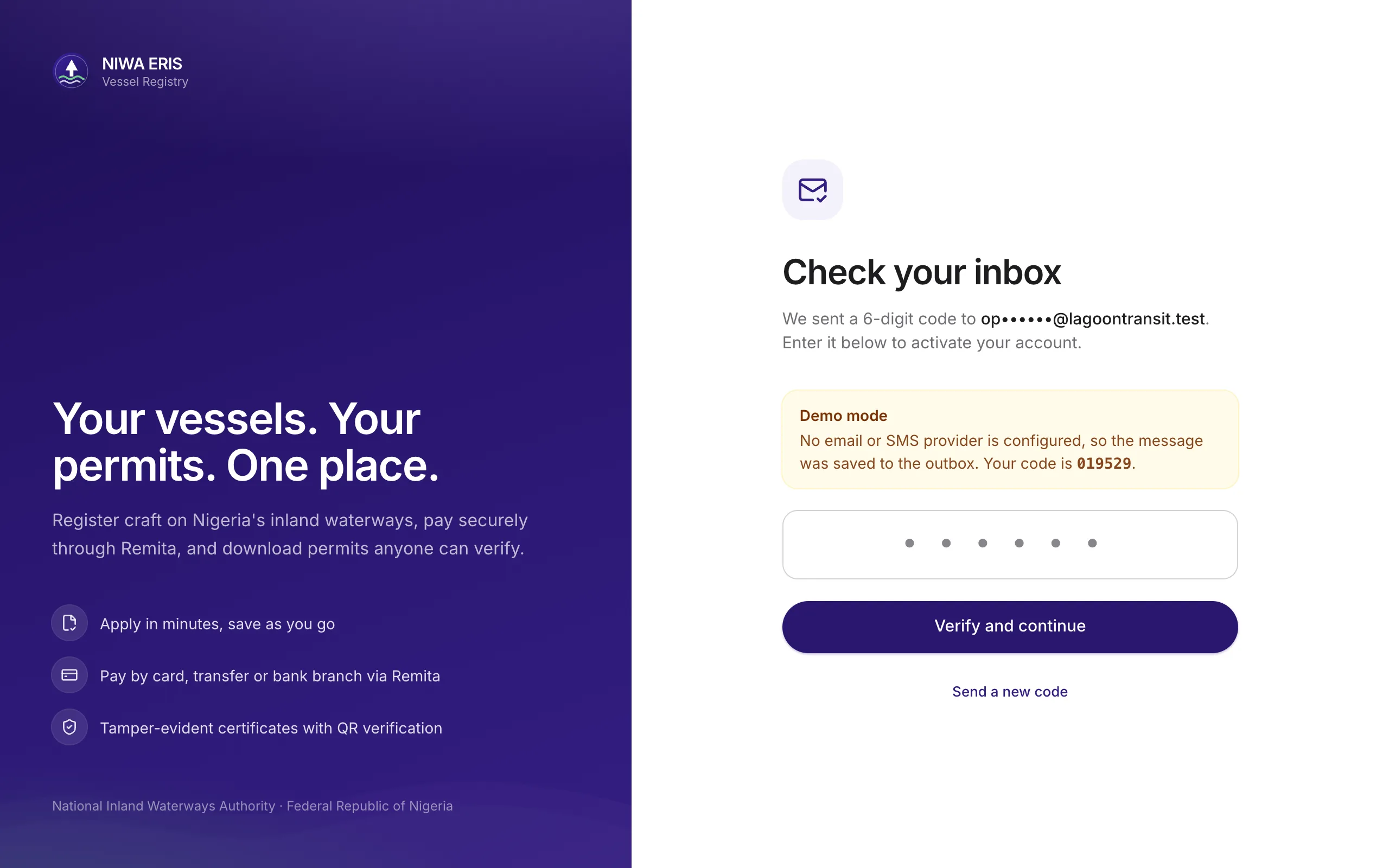 <b>Verify.</b> On the UAT site the code is shown on screen (demo mode), because email and SMS aren't connected yet.