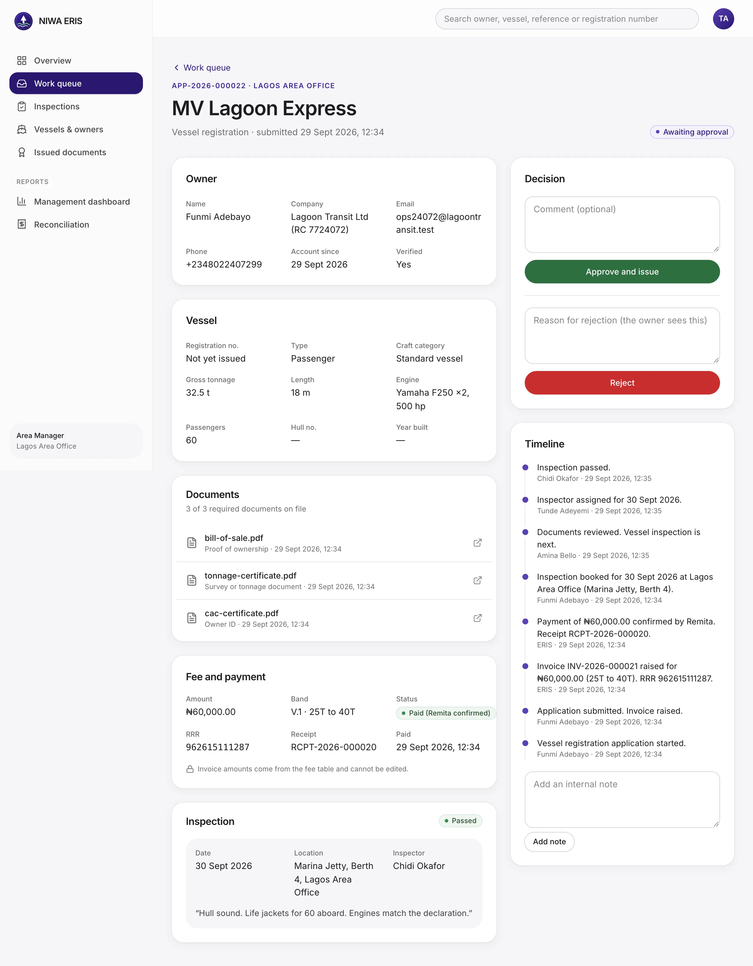 <b>Decision panel.</b> <b>Approve and issue</b> unlocks after the Registry recommendation and a passed inspection. Rejection always needs a reason.
